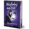 Následuj mě tiše - Adéla Rosípalová Následuj mě tiše - Adéla Rosípalová