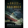 The Gales of November (BACON JOHN U)(Pevná) The Gales of November (BACON JOHN U)(Pevná)