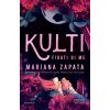 Fidati di me. Kulti (Mariana Zapata)(Brožovaná) Fidati di me. Kulti (Mariana Zapata)(Brožovaná)