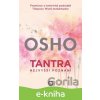 E-kniha Tantra - Nejvyšší poznání - Osho E-kniha Tantra - Nejvyšší poznání - Osho