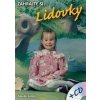 Zahrajte si… Lidovky + CD Zahrajte si… Lidovky + CD