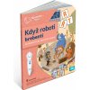 Albi Kouzelné čtení - Kniha Když roboti brebentí Albi Kouzelné čtení - Kniha Když roboti brebentí