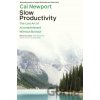 Slow Productivity - Cal Newport Slow Productivity - Cal Newport