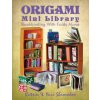 Origami Mini Library: Bookbinding with Folds Alone Origami Mini Library: Bookbinding with Folds Alone