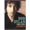 Lyrics - Bob Dylan, Simon & Schuster Lyrics - Bob Dylan, Simon & Schuster