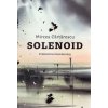 Solenoid - Mircea Cărtărescu