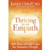 Thriving as an Empath Thriving as an Empath