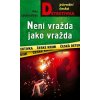 Není vražda jako vražda - Jana Abrahámová Není vražda jako vražda - Jana Abrahámová
