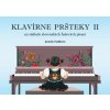 Jarmila Stašíková - Klavírne pršteky 2 Jarmila Stašíková - Klavírne pršteky 2