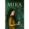 Mira - Nina Protušová Mira - Nina Protušová