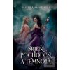 Srieň, Pochodeň a Temnot… (Kristína Brestenská) Srieň, Pochodeň a Temnot… (Kristína Brestenská)