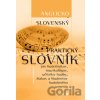 Anglicko-slovenský praktický slovník Anglicko-slovenský praktický slovník