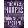 Hannibal - Zrození - Thomas Harris Hannibal - Zrození - Thomas Harris