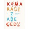 Kamarádi z abecedy - František Petrák ,Radek Malý Kamarádi z abecedy - František Petrák ,Radek Malý