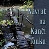 VAR - Návrat na Kančí louku VAR - Návrat na Kančí louku