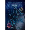 Of Tides and Snow Of Tides and Snow