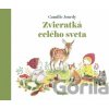 Zvieratká celého sveta - Camille Jourdy Zvieratká celého sveta - Camille Jourdy