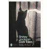 Dark Tales - Shirley Jackson Dark Tales - Shirley Jackson