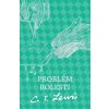 Problém bolesti Problém bolesti