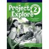 Project Explore 2 Workbook with online (SK ed.) - Wheeldon Sylvia Project Explore 2 Workbook with online (SK ed.) - Wheeldon Sylvia