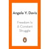 Freedom Is A Constant Struggle Freedom Is A Constant Struggle