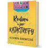 Rodina a jiné katastrofy Rodina a jiné katastrofy