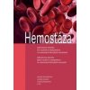 Hemostáza, laboratorní metody, jejich využití a interpretace ve vybraných klinických situacích (3.vy - Ingrid Škorňová, Luděk Slavík, Tomáš Šimurda Hemostáza, laboratorní metody, jejich využití a interpretace ve vybraných klinických situacích (3.vy - Ingrid Škorňová, Luděk Slavík, Tomáš Šimurda