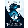 Novice Dragoneer Novice Dragoneer