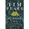 Chemistry and Other Stories - Tim Pears Chemistry and Other Stories - Tim Pears