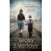 Sirota z Varšavy - Kelly Rimmer Sirota z Varšavy - Kelly Rimmer
