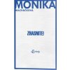 Zhasnite! - Monika Macháčková Zhasnite! - Monika Macháčková