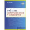 Průmysl cestovního ruchu v Evropské unii - Houška Petr Průmysl cestovního ruchu v Evropské unii - Houška Petr