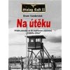 Na útěku - Bram Vanderstok Na útěku - Bram Vanderstok