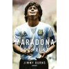 Maradona – Boží ruka - Jimmy Burns Maradona – Boží ruka - Jimmy Burns
