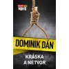 Kráska a netvor - Dominik Dán Kráska a netvor - Dominik Dán
