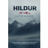Hildur. Tom 1 (Satu Rämö)(Brožovaná) Hildur. Tom 1 (Satu Rämö)(Brožovaná)