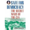 Safe for Democracy Safe for Democracy