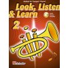 LOOK, LISTEN & LEARN 2 - učebnica pre trúbku LOOK, LISTEN & LEARN 2 - učebnica pre trúbku