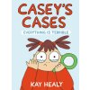 Casey's Cases: Everything Is Terrible (Pevná) Casey's Cases: Everything Is Terrible (Pevná)