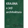 Krajina a její architektura - Jana Tichá Krajina a její architektura - Jana Tichá