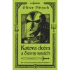 Katova dcéra a čierny mních