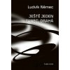 Ještě jeden tanec drahá - Ludvík Němec Ještě jeden tanec drahá - Ludvík Němec