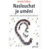 Naslouchat je umění - Annika Telléus Naslouchat je umění - Annika Telléus
