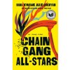 CHAIN GANG ALL STARS CHAIN GANG ALL STARS