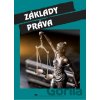 Základy práva - Alexandra Krsková, Darina Krátka Základy práva - Alexandra Krsková, Darina Krátka