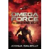 Omega Force (Joshua Dalzelle)(Brožovaná) Omega Force (Joshua Dalzelle)(Brožovaná)