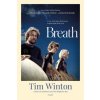 Tim Winton - BREATH Tim Winton - BREATH