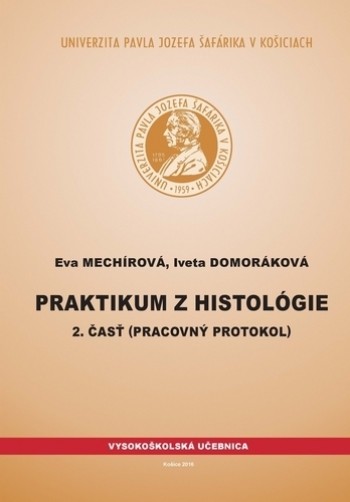 Praktikum z histológie 2. časť - Eva Mechírová