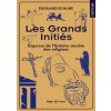 Les grands initiés (Edouard Schure)(Brožovaná) Les grands initiés (Edouard Schure)(Brožovaná)