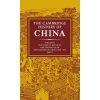 Cambridge History of China: Volume 14, The People's Republic, Part 1, The Emergence of Revolutionary China, 1949-1965 Cambridge History of China: Volume 14, The People's Republic, Part 1, The Emergence of Revolutionary China, 1949-1965